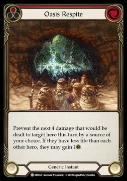Oasis Respite (Red) (Regular) - Uprising - Dromai Blitz Deck (Common) [DRO-DRO027]