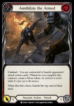Annihilate the Armed (Red) (Regular) - Dynasty (Common) [DYN-133]