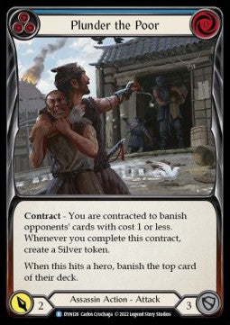 Plunder the Poor (Blue) (Regular) - Dynasty (Rare) [DYN-126]