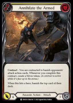 Annihilate the Armed (Yellow) (Regular) - Dynasty (Common) [DYN-134]