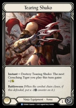 Tearing Shuko (Cold Foil) - Dynasty (Rare) [DYN-046]