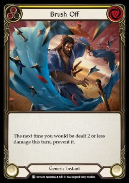 Brush Off (Yellow) (Rainbow Foil) - Outsiders (Common) [OUT-229]