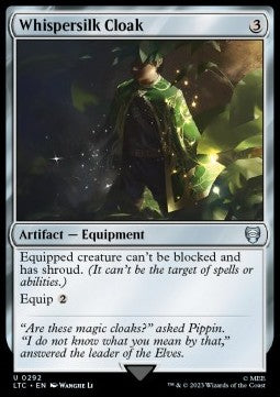 Whispersilk Cloak - Commander: The Lord of the Rings: Tales of Middle-earth (Uncommon) [LTC-292]
