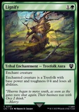 Lignify - Commander: The Lord of the Rings: Tales of Middle-earth (Common) [LTC-252]