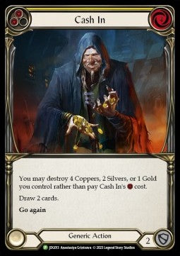 Cash In (Cold Foil) - Judge Promos (Promo) [JDG-013]