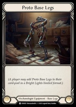 Proto Base Legs (Regular) - Bright Lights (Common) [EVO-025]