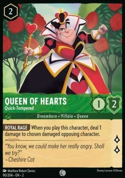 Queen Of Hearts - Quick-Tempered - Rise of the Floodborn (Common) [2ROF-90]