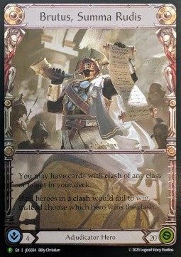 Brutus, Summa Rudis (Cold Foil) - Judge Promos (Promo) [JDG-024]