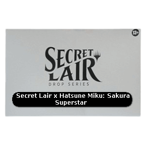Secret Lair Drop Series: Spring Superdrop 2024: Hatsune Miku: Sakura Superstar