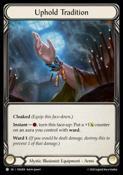 Uphold Tradition (Regular) - Part the Mistveil - Enigma Blitz Deck (Common) [ENG-005]