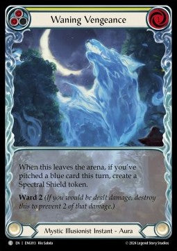 Waning Vengeance (Yellow) (Extended Art Regular) - Part the Mistveil - Enigma Blitz Deck (Common) [ENG-013]