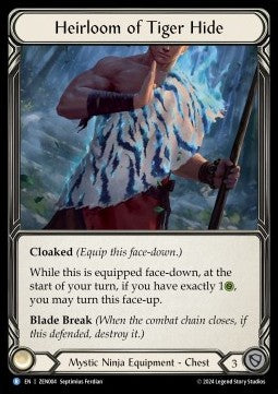 Heirloom of Tiger Hide (Regular) - Part the Mistveil - Zen Blitz Deck (Rare) [ZEN-004]