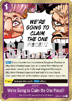 We're Going to Claim the One Piece!!! (OP07-077) - 500 Years into the Future (Rare) [OP07-077]