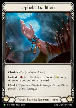 Uphold Tradition (Rainbow Foil) - LGS Promos (Promo) [LGS-272]