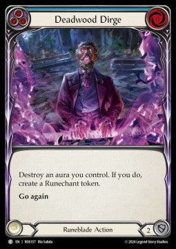 Deadwood Dirge (Blue) (Rainbow Foil) - Rosetta (Common) [ROS-157]