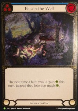 Poison the Well (Cold Foil) - Judge Promos (Promo) [JDG-035]