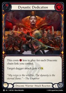 Dynastic Dedication (Rainbow Foil) - The Hunted (Common) [HNT-108]