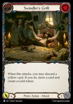 Swindler's Grift (Red) (Rainbow Foil) - High Seas (Common) [SEA-169]