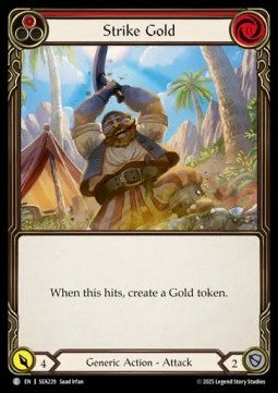 Strike Gold (Red) (Rainbow Foil) - High Seas (Common) [SEA-229]