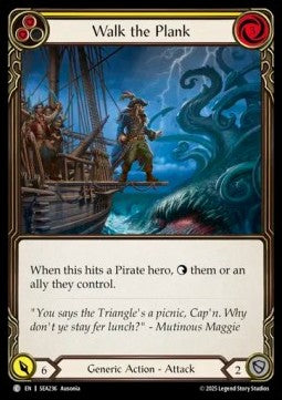 Walk the Plank (Yellow) (Regular) - High Seas (Common) [SEA-236]