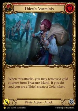 Thiev'n Varmints (Cold Foil) - High Seas (Common) [SEA-172]