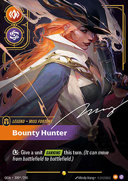 Miss Fortune, Bounty Hunter (V.3 - Signed Showcase) - Origins (Signed Showcase) [OGN-309*]