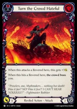 Turn the Crowd Hateful (Red) (Rainbow Foil) - Super Slam (Common) [SUP-114]