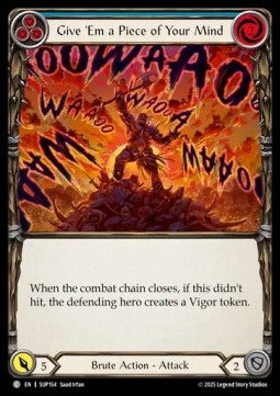 Give 'Em a Piece of Your Mind (Blue) (Rainbow Foil) - Super Slam (Common) [SUP-154]
