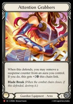 Attention Grabbers (Rainbow Foil) - Armory Deck: Pleiades (Majestic) [APS-006]
