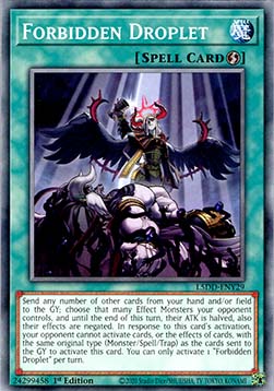 Forbidden Droplet - Legendary 5D's Decks (Common) [L5DD-Y29]