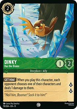 Dinky - Has the Brains - Winterspell (Common) [11WSP-78]