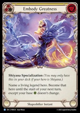 Embody Greatness (Rainbow Foil) - Compendium Of Rathe (Rare) [PEN-121]