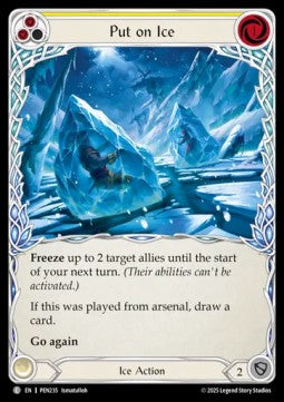 Put on Ice (Yellow) (Regular) - Compendium Of Rathe (Common) [PEN-235]