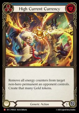 High Current Currency (Rainbow Foil) - Compendium Of Rathe (Majestic) [PEN-323]