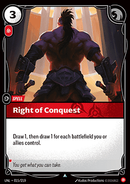 Right of Conquest - Unleashed (Uncommon) [UNL-015]