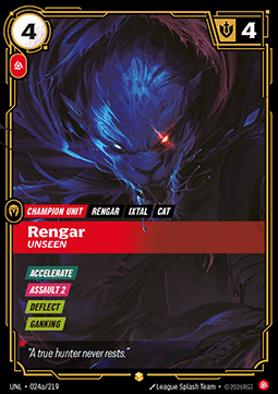 Rengar, Unseen (V.2 - Showcase) - Unleashed (Showcase) [UNL-024a]