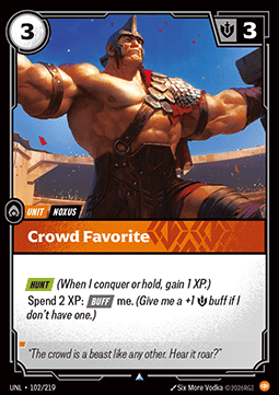 Crowd Favorite - Unleashed (Uncommon) [UNL-102]