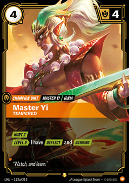 Master Yi, Tempered (V.2 - Showcase) - Unleashed (Showcase) [UNL-113a]
