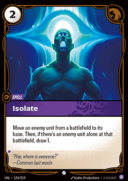 Isolate - Unleashed (Common) [UNL-124]