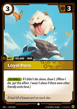 Loyal Poro - Unleashed (Common) [UNL-156]