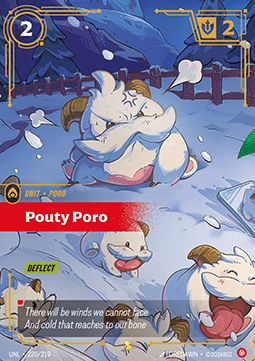 Pouty Poro - Unleashed (Showcase) [UNL-220]