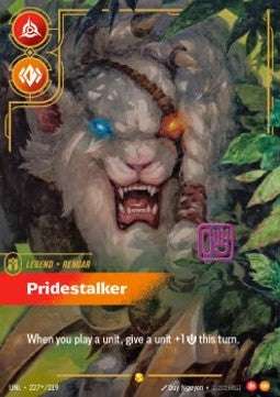 Rengar, Pridestalker (V.3 - Signed Showcase) - Unleashed (Signed Showcase) [UNL-227*]