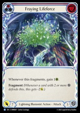 Fraying Lifeforce (Regular)